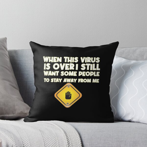Item preview, When this virus is over i still want some people to stay away from me designed and sold by hicham4you.