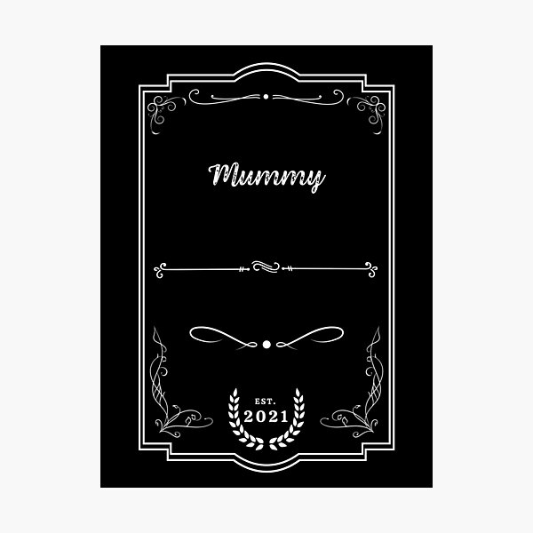 Item preview, Mummy Established 2021 | Mom | Mum | Mama | Mummy | Mommy | Expecting | Mother to Be designed and sold by itsokaybyme.