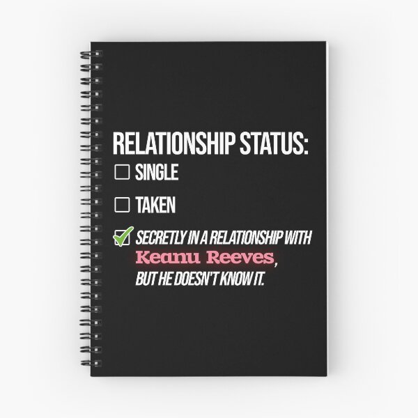 Item preview, Relationship with Keanu Reeves designed and sold by 2Girls1Shirt.