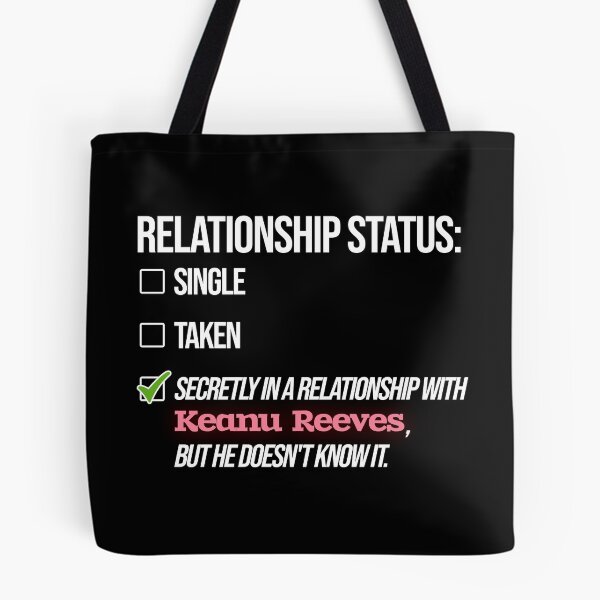 Item preview, Relationship with Keanu Reeves designed and sold by 2Girls1Shirt.
