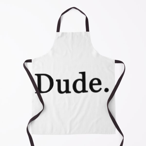 Item preview, Dude designed and sold by Roisin678.