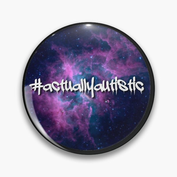 Item preview, "#actuallyautistic" Space Design designed and sold by AceKaceMusic.