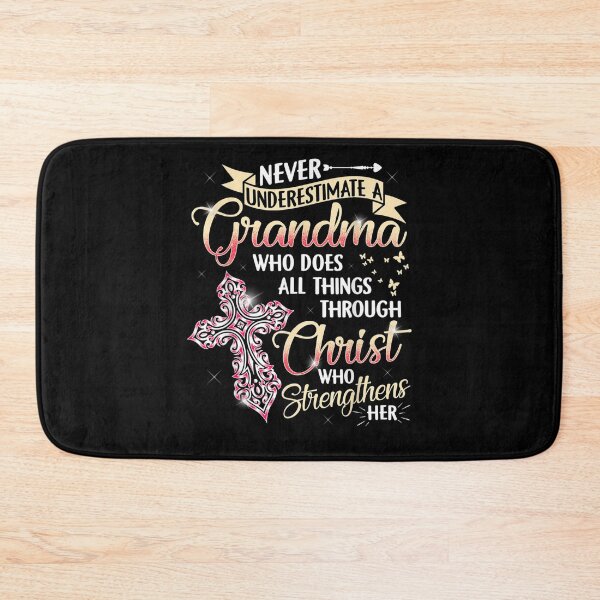 Item preview, Never Underestimate A Grandma Who Does All Things Through  designed and sold by servantdep.
