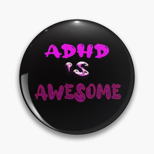 Item preview, ADHD Is Awesome designed and sold by Viktor Kabbach.