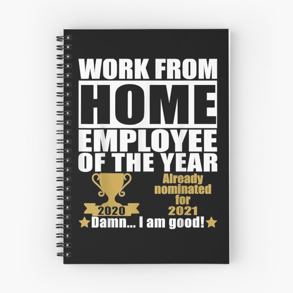 Item preview, Work From Home Employee Of The Year 2020 Nominated For 2021  designed and sold by servantdep.