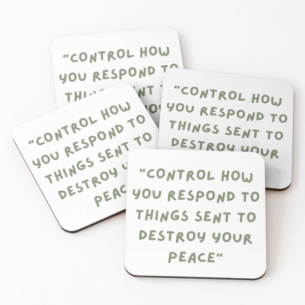 Item preview, Control How You Respond To Things Sent To Destroy Your Peace Quote  designed and sold by sluggishsloth.