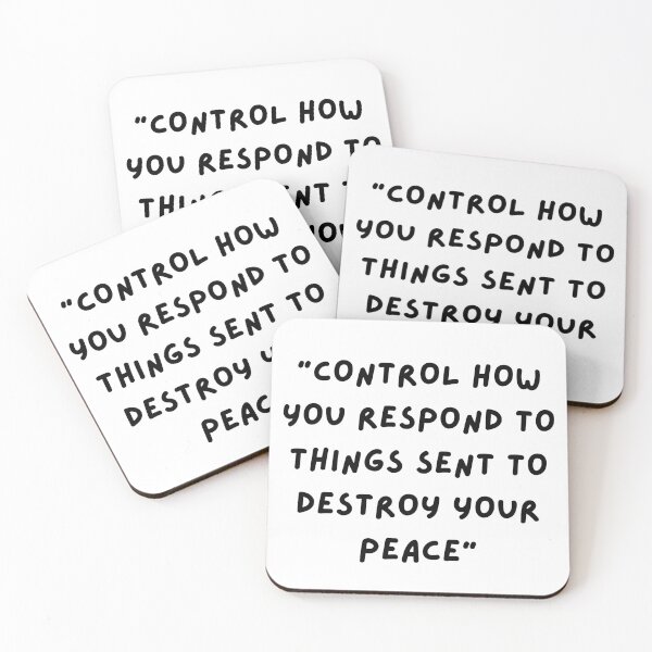 Item preview, Control How You Respond To Things Sent To Destroy Your Peace Quote  designed and sold by sluggishsloth.