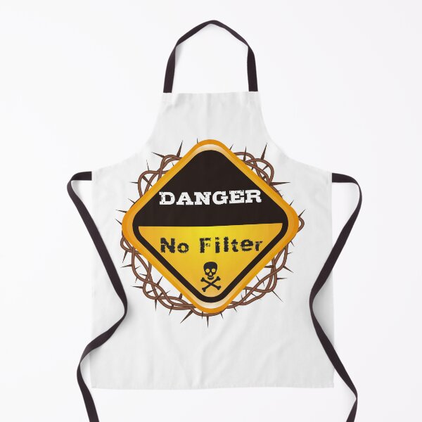 Item preview, Funny Danger No Filter Gift Warning Sign  designed and sold by JustBeStylish.