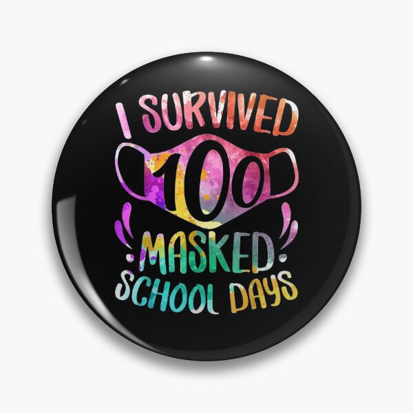 Item preview, I Survived 100 Masked School Days Student Or Teacher  designed and sold by fishingcat19.