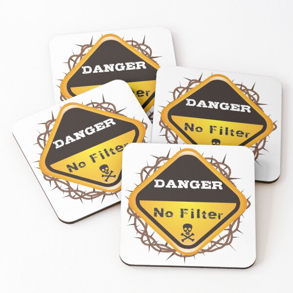 Item preview, Funny Danger No Filter Gift Warning Sign  designed and sold by JustBeStylish.