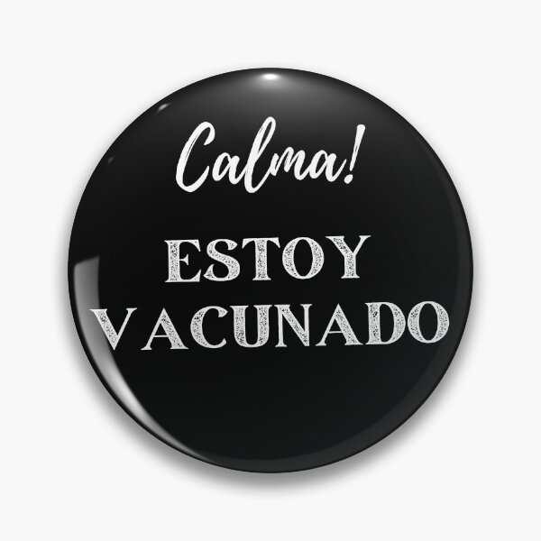 Artikelvorschau, Calma! Estoy Vacunado entworfen und verkauft von Jesseika75.