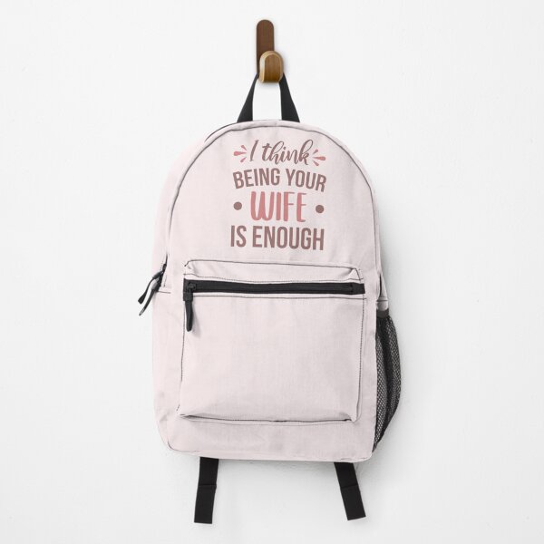 Item preview, I Think Being Your Wife Is Enough designed and sold by ClaudiaGrosso.