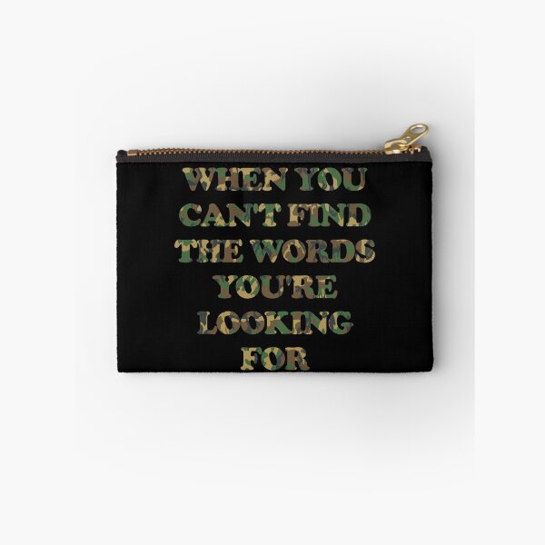 Item preview, When You Can't Find The Words You're Looking For designed and sold by Chefkeep.