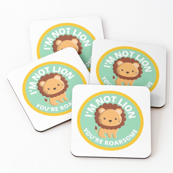 Item preview, Im Not Lion, You Are Roarsome Awesome Pun designed and sold by ToastyBopShop.