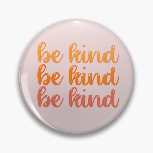 Item preview, Be Kind designed and sold by emfseal.