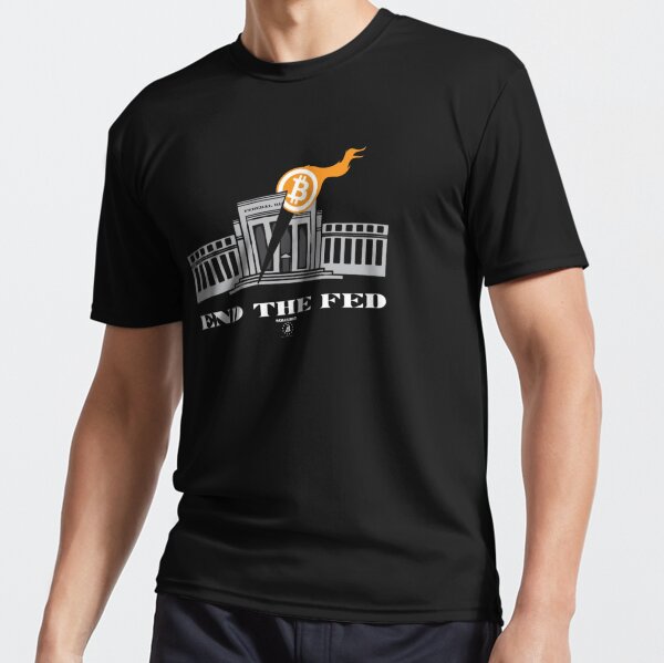 End The Fed (Bitcoin) Active T-Shirt