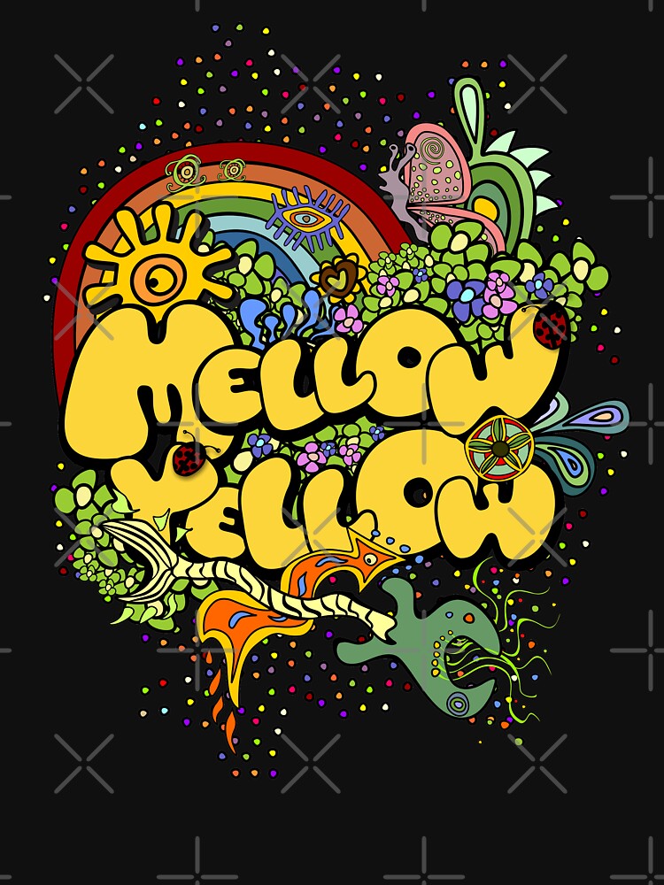 they-call-me-mellow-yellow-t-shirt-for-sale-by-sonyajep-redbubble