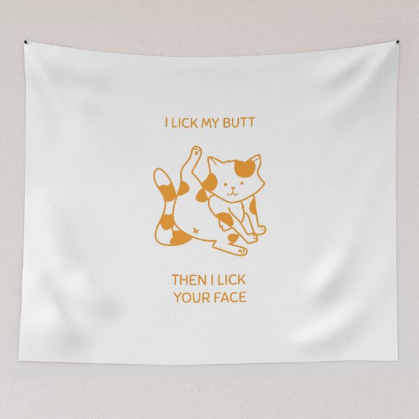 Item preview, I Lick My Butt Then I Lick Your Face designed and sold by unikologo.
