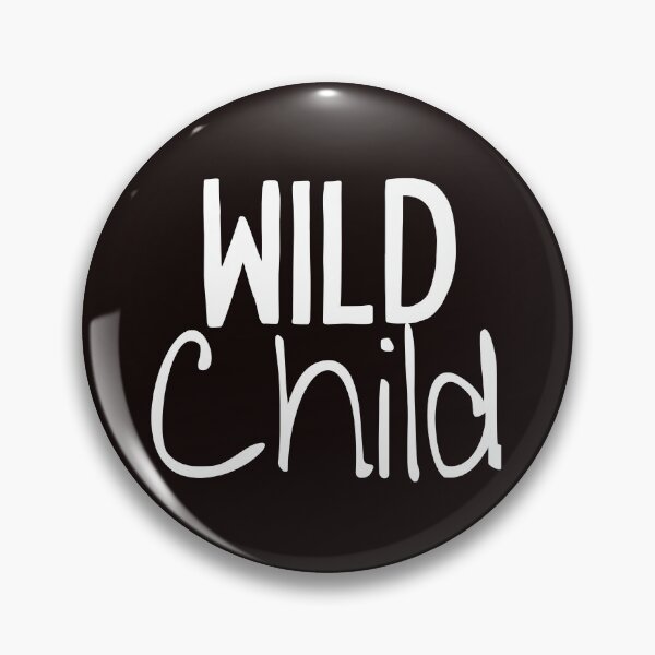 Item preview, Wild Child Simple Bold Text Design designed and sold by EarthArtDesigns.