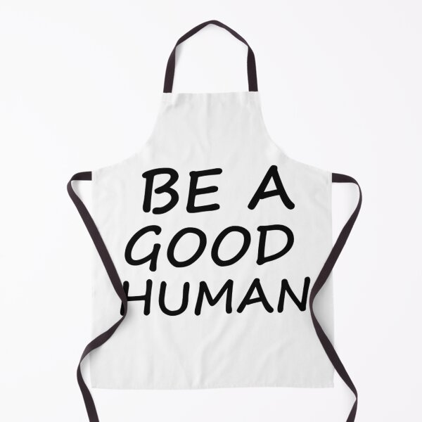 Item preview, Be a good human designed and sold by aladden.