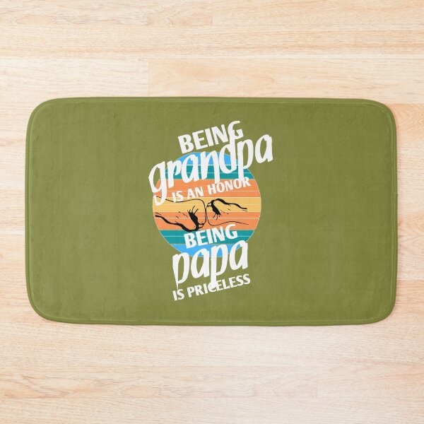Item preview, being grandpa is an honor being papa is priceless designed and sold by medbouk1.