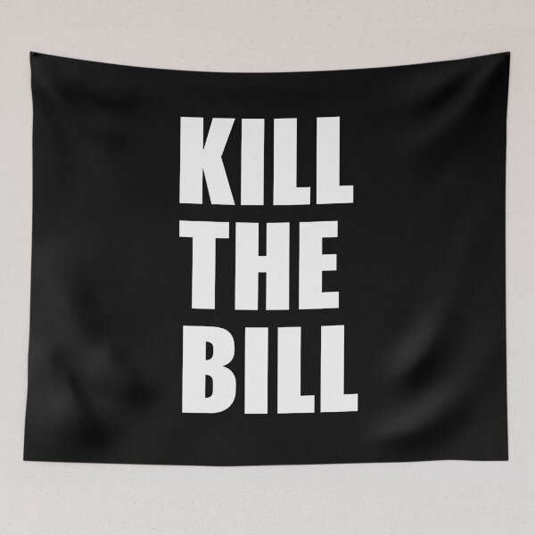 Item preview, KILL THE BILL  designed and sold by MagicBoutique.