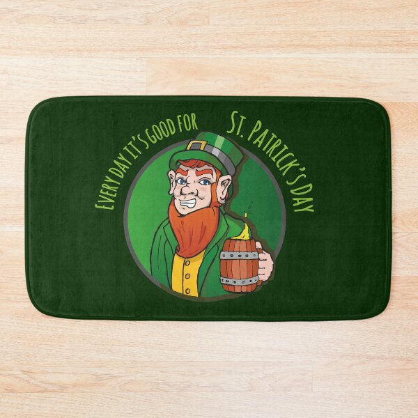 Item preview, Every day it's good for St. Patrick's Day designed and sold by danielsubero.