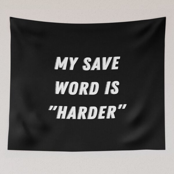 Item preview, My Save Word Is Harder designed and sold by DeeXdesigns.