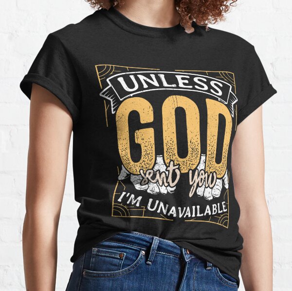 Religious devout pious reverent believing Classic T-Shirt