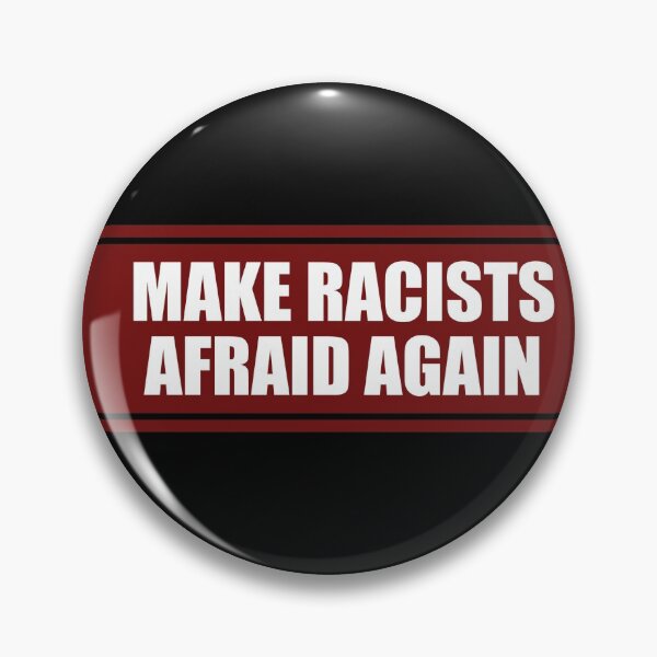 Item preview, MAKE RACISTS AFRAID AGAIN BUMPER designed and sold by DexxterDesign.