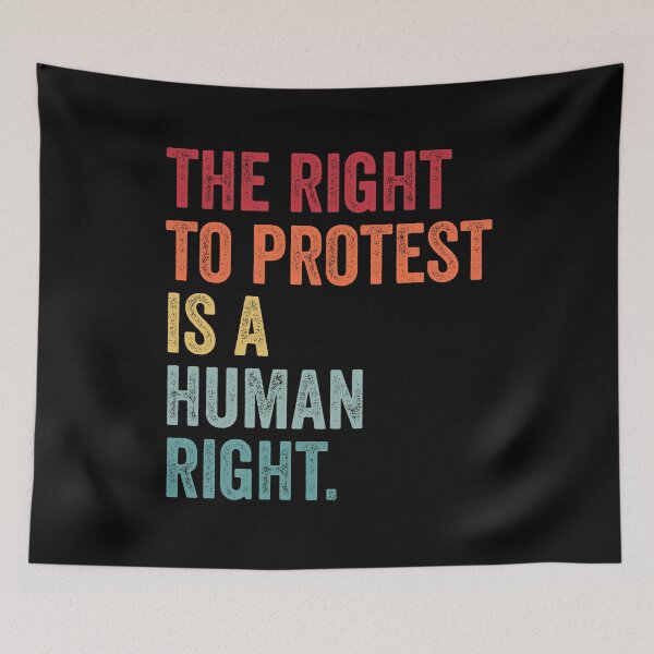 Item preview, the right to protest is a human right / liberty designed and sold by MagicBoutique.