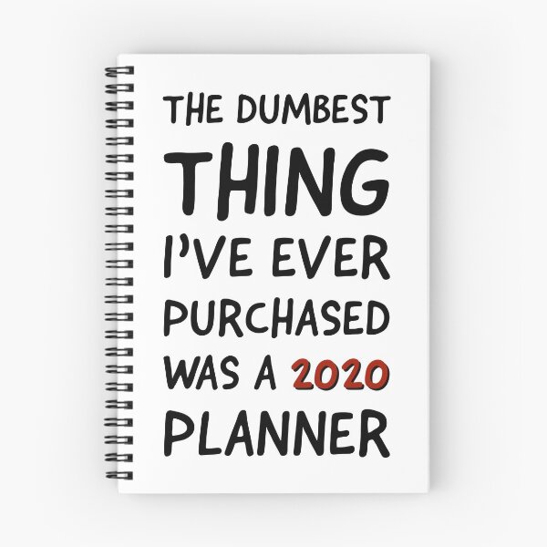 Item preview, The dumbest thing I've ever purchase was a 2020 planner designed and sold by CrazyFace5.