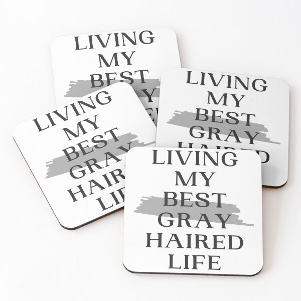 Item preview, Living My Best Gray Haired Life designed and sold by 52andretired.