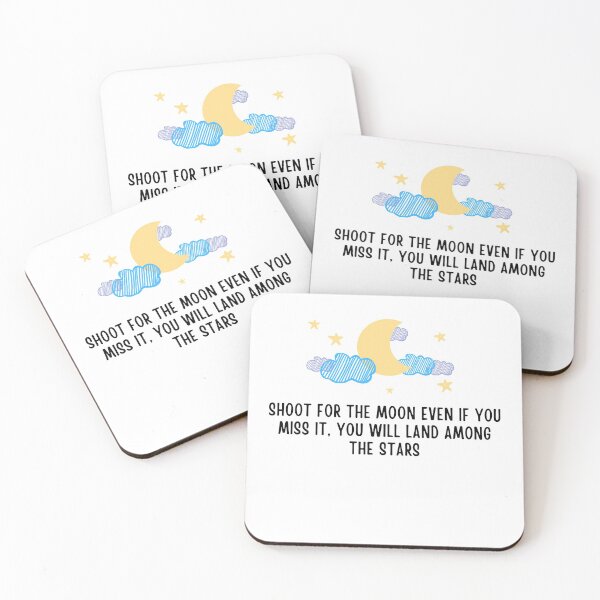 Item preview, Moon and Quote 'Shoot for the Moon - even if you miss it, you will land among the stars designed and sold by PIXEcompany.