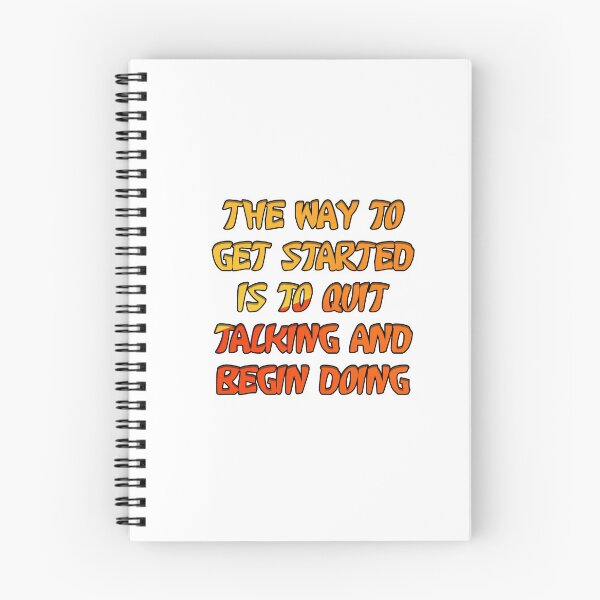 Item preview, The Way To Get Started Is To Quit Talking And Begin Doing designed and sold by askarne.