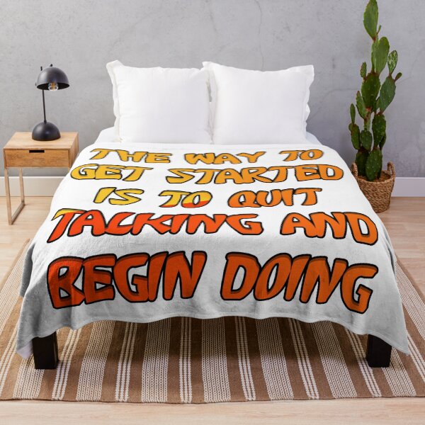 Item preview, The Way To Get Started Is To Quit Talking And Begin Doing designed and sold by askarne.