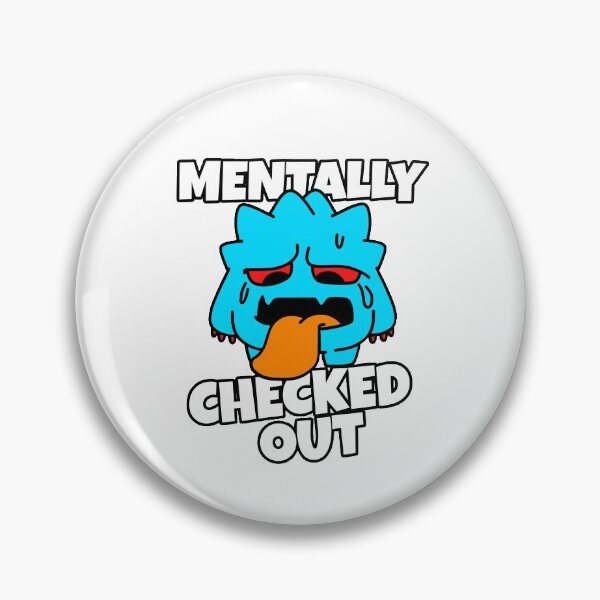 Item preview, Mentally Checked Out designed and sold by Harsh Giri.