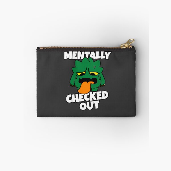 Item preview, Mentally Checked Out designed and sold by Harsh Giri.