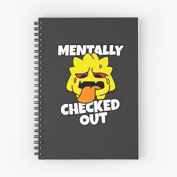 Item preview, Mentally Checked Out designed and sold by Harsh Giri.
