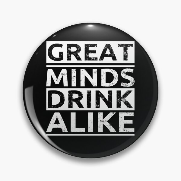 Item preview, Great Minds Drink Alike Toast Gift designed and sold by leofel.