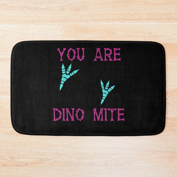 Item preview, You Are Dino Mite  designed and sold by Lartheviking.