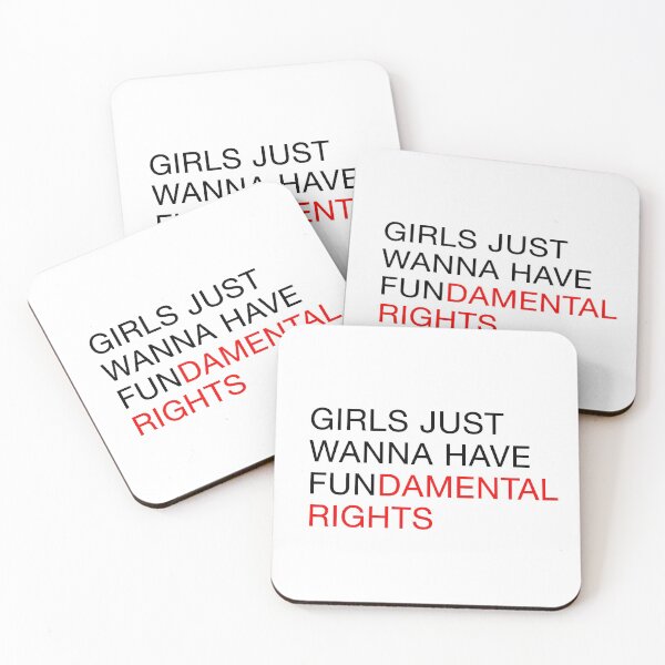 Item preview, GIRLS JUST WANNA HAVE FUNDAMENTAL RIGHTS designed and sold by rbytgr.