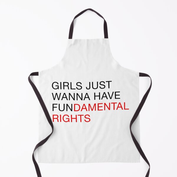 Item preview, GIRLS JUST WANNA HAVE FUNDAMENTAL RIGHTS designed and sold by rbytgr.