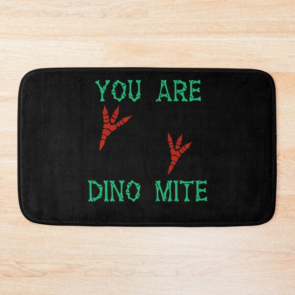 Item preview, You Are Dino Mite  designed and sold by Lartheviking.