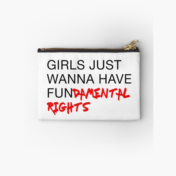 Item preview, GIRLS JUST WANNA HAVE FUNDAMENTAL RIGHTS 2 designed and sold by rbytgr.