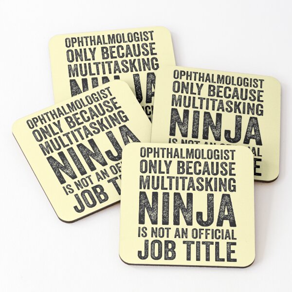 Item preview, Ophthalmologist Only Because Multitasking Ninja - Ophthalmology designed and sold by kamrankhan.