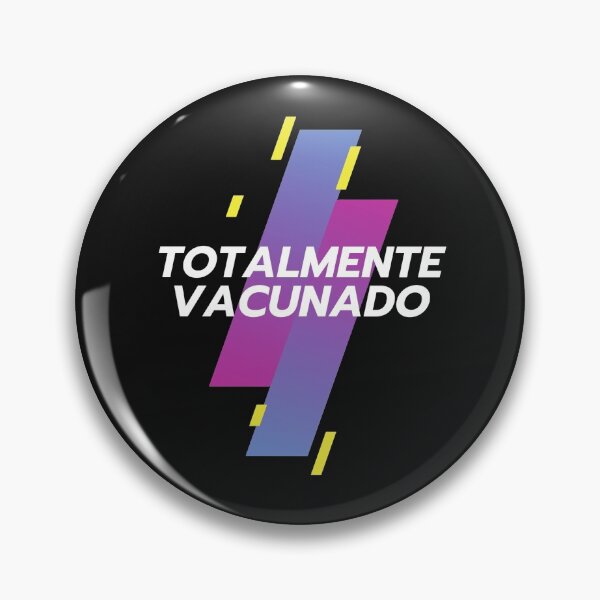 Item preview, TOTALMENTE VACUNADO designed and sold by Jesseika75.