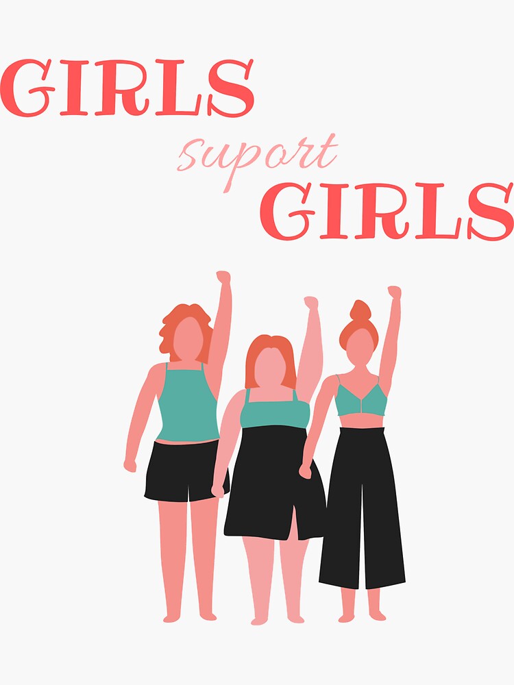 Girls Support Girls Sticker — Lettering Works