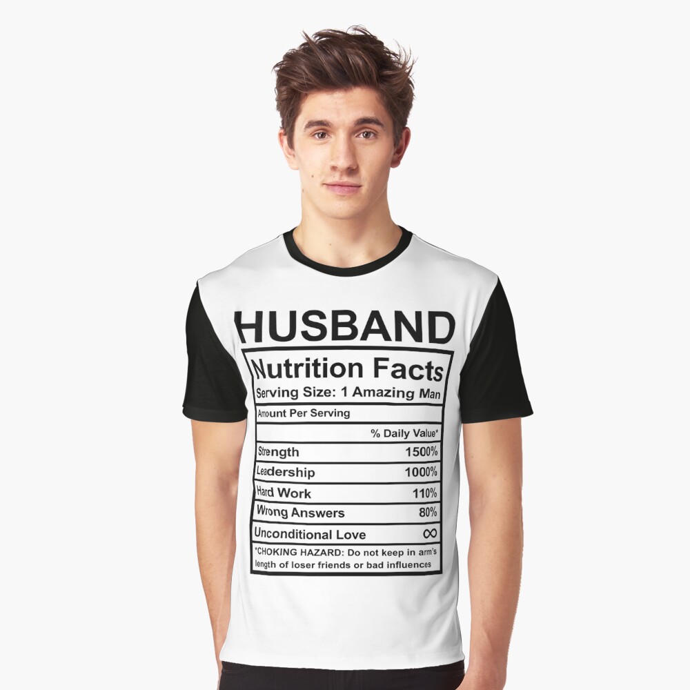 Husband Christmas Gift for Him, Mens Anniversary Gift for Husband Nutrition  Facts Shirt for Husband Gift, Funny Husband Birthday Tshirt 