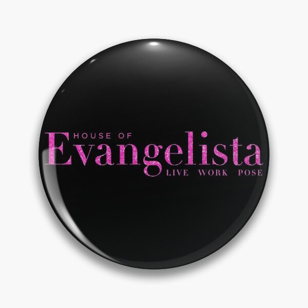 Item preview, House of Evangelista - Live Work Pose TV Show designed and sold by LilacFrost.